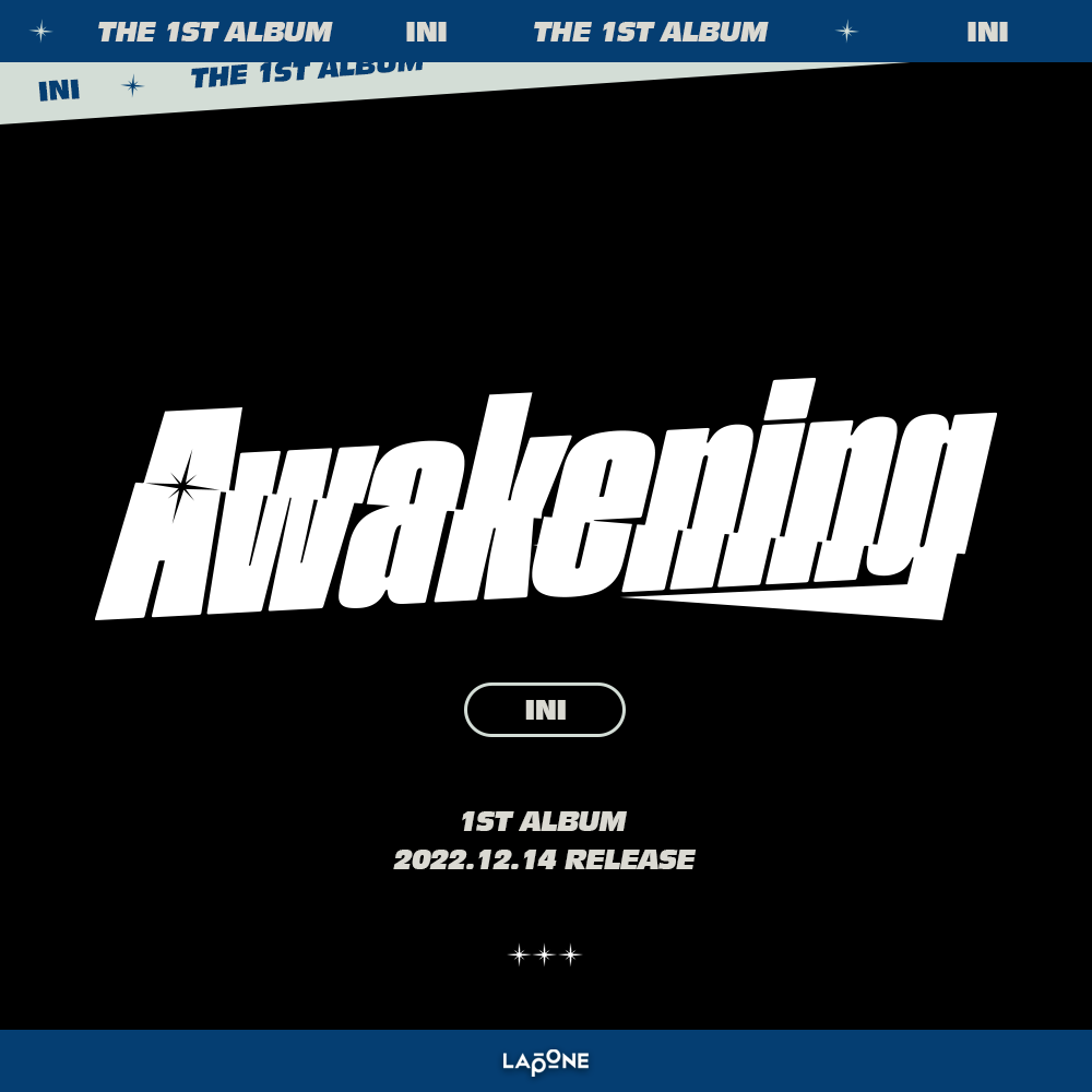 INI 1ST ALBUM『Awakening』 2022年12月14日(水) 発売決定予約開始！｜INI OFFICIAL SITE